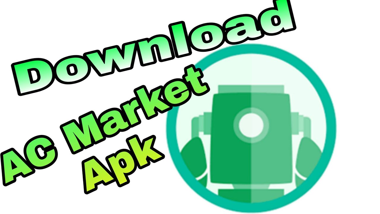 ac market 43.5 for android download